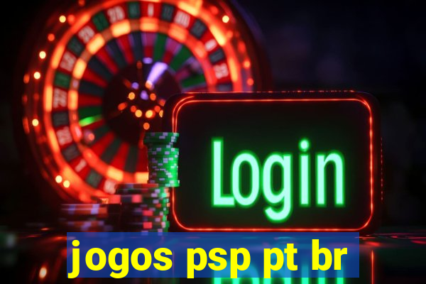 jogos psp pt br